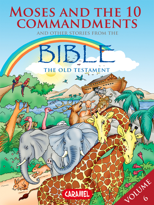 Title details for Moses, the Ten Commandments and Other Stories From the Bible by Joël Muller - Available